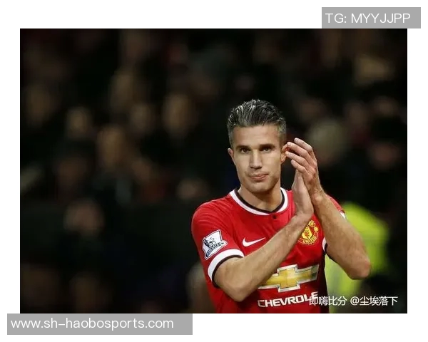 范佩西:注重比赛风格与团队配合自然迎来胜利的信念 范佩西:注重比赛风格与团队配合自然迎来胜利的信念