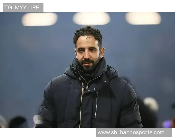 阿莫林强调球队需保持谦逊全力以赴迎接下一场比赛